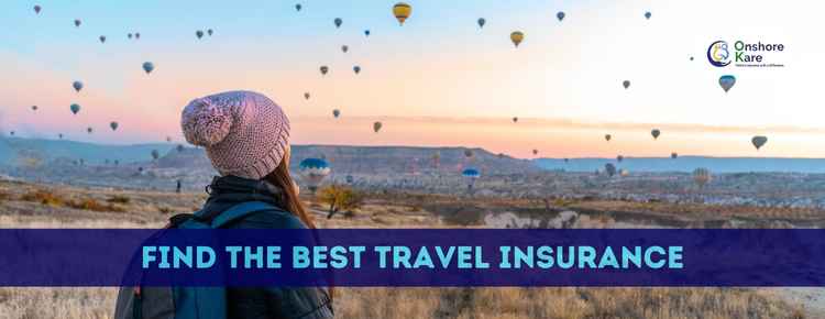 Helpful Tips To Find Best Travel Insurance 